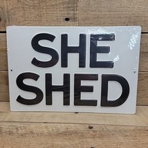 She Shed Embossed Metals Sign 11.25 in. x 7.5 in. Open Road Brands - $14.80