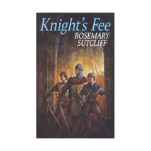 Knight&#39;s Fee Rosemary Sutcliff - £10.66 GBP