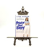 &quot;Power Your Happy&quot; by Lisa Sugar Hardcover Book New 2016 Founder of Pops... - £7.46 GBP