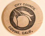 Vintage Covine California Charles Cover Wooden Nickel 1980 Politics - £4.74 GBP