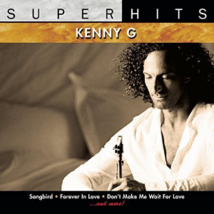 Super Hits: Kenny G by Kenny G Cd - £8.99 GBP