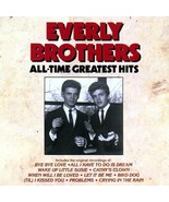 Everly Brothers ( All Time Greatest Hits ) CD - $4.98
