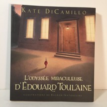 The Miraculous Journey Of Edward (French Edition) by Kate DiCamillo Not English - £15.77 GBP