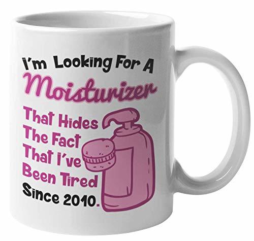 Make Your Mark Design I&#39;m Looking For A Moisturizer. Funny Coffee &amp; Tea ... - $19.79+