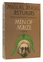 Miguel Angel Asturias MEN OF MAIZE  1st U.S. Edition 1st Printing - £252.48 GBP