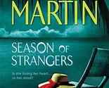 Season of Strangers [Paperback] Kat Martin - $2.93