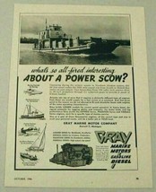 1946 Print Ad Gray Marine Motors Alaskan 66&#39; Power Scow Made in Detroit,MI - $15.36