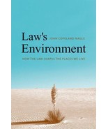 Laws Environment How The Law Shapes The Places We Live John Copeland Nagle - $37.25