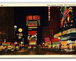 Times Square Night View New York CIty NY NYC UNP Unused Linen Postcard P27 - $6.88