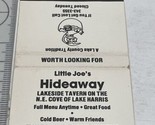 Vintage Matchbook Cover  Little Joes Hideaway restaurant  Lake Harris  gmg - $12.38