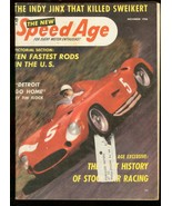 Speed Age 11/1956-History of Stock Cars-NASCAR-NHRA-Sweikert-Indy Cars-P/FR - £14.54 GBP