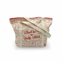 Tote (New) Don&#39;t Be A Salty B Today - Zippered W/ Hanlde&#39;s - £18.49 GBP
