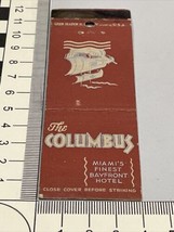 Vintage Matchbook Cover   The Columbus  Miami’s Finest Bayfront Hotel  gmg - £9.71 GBP