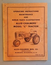 Allis Chalmers C Operating and Repair Manual 1940 - $42.08