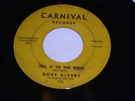 Dore Alpert Tell It To The Birds Fallout Shelter 45 Rpm Record Carnival Lbl 701* - £15.98 GBP