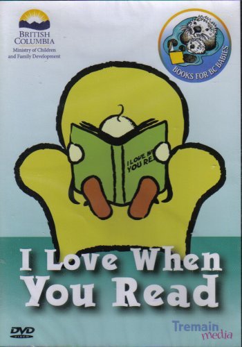 I Love When You Read [DVD-ROM] British Columbia Ministry of Children an - $11.72