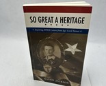 So Great a Heritage Paperback - $15.64