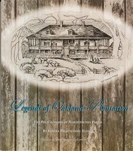 Legends Of Oakland Plantation (2002 Revised) Sandra Prud&#39;homme Haynie Signed Tpb - £14.32 GBP