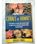 Corals in Hawai&#39;i : Field Guide to Hard, Black, and Soft Corals of Hawai... - £35.57 GBP