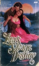 Love&#39;s Savage Destiny by Melissa Bowersock / 1984 Paperback Historical Romance - £1.81 GBP
