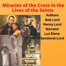 Miracles of the Cross in the Lives of the Saints Audiobook - £2.36 GBP