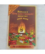 Vintage 1978 Rexall&#39;s 75th Anniversary Country Cookbook - $9.00