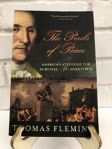 The Perils of Peace: America&#39;s Struggle for Surv for by Thomas Fleming (2007, Tr - £8.20 GBP