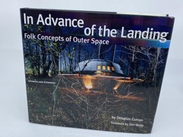 In Advance of the Landing: Folk Concepts of Outer Space Douglas Curran Hardcover - £19.71 GBP