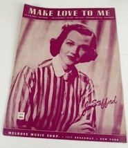 Music Sheet Make Love to Me Joan Stafford Lyrics Music Piano 1953 Pub. S... - £3.89 GBP