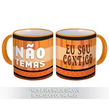 Nao Temas Eu Sou Contigo : Gift Mug Christian Portuguese Evangelical Catholic - $15.90