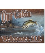 New Our Cabin Welcomes All Decorative Metal Tin Sign - $9.50