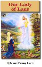 Our Lady of Laus Pamphlet/Minibook,by Bob and Penny Lord - $8.38 CAD