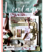 NEW! Country Living VINTAGE HOME Special Edition MAGAZINE DECOR UK ISS 4 - £15.49 GBP