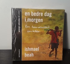 En Bedre Dag I Morgen d&#39;Ishmael Beah (CD Audiobook, 2007) Nouveau - £25.60 GBP