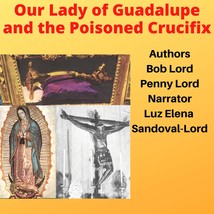 Our Lady of Guadalupe and the Poisoned Crucifix Audiobook - £2.32 GBP