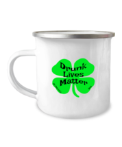 St Patrick&#39;s Day Mugs Drunk Lives Matter Camper-Mug  - £14.34 GBP