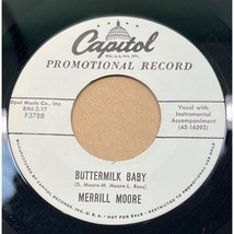 Merrill Moore Buttermilk Baby / Nursery Rhyme Blues 45 Rockabilly Promo Capitol - £19.87 GBP