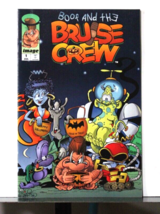 Boof And The Bruise Crew #1 July 1994 - $5.79