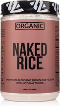 Naked Rice 1Lb - Organic Brown Rice Protein Powder - Vegan Protein Powde... - $53.24