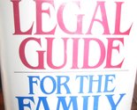 The Legal Guide for the family [Hardcover] Donald L. Very - $5.86