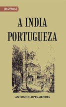 A India Portugueza Vol. 1st [Hardcover] - £36.51 GBP