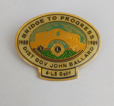 Vtg 1988 1989 Bridge To Progress 4-L5 Calif Lions Club Lapel Hat Pin - £5.75 GBP