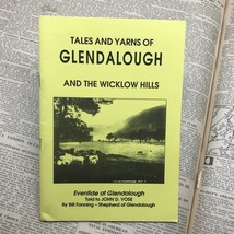 Glendalough Tales and Yarns &amp; the Wicklow Hills 1986 Softcover - £8.81 GBP