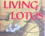 The Living Lotus by Ethel Mannin / 1956 Hardcover BCE / World War II Novel - $3.41