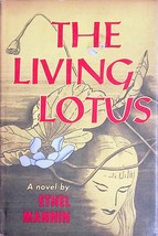 The Living Lotus by Ethel Mannin / 1956 Hardcover BCE / World War II Novel - £2.73 GBP