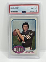 1976 Topps #516 Brian Sipe Cleveland Browns Psa 8 Near Mint - Mint - £79.12 GBP