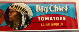 Vintage Big Chief Tomatoes Label Art For Framing B.C. Fruit Shippers Canada - £3.53 GBP