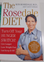 The Rosedale Diet by Rosedale M.D., Ron; Colman, Carol 1st 2004 HB/DJ - $5.94