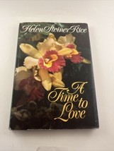 A Time To Love - Helen Steiner Rice - $5.39