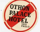 Othon Palace Hotel Luggage Label Sao Paulo Brazil  - $9.90